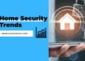 Top 15 Home Security Trends in 2025 (Future of Safety?) - Smart Locks Guide