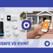 SimpliSafe vs. Vivint - Which is Best? | SecurityNerd